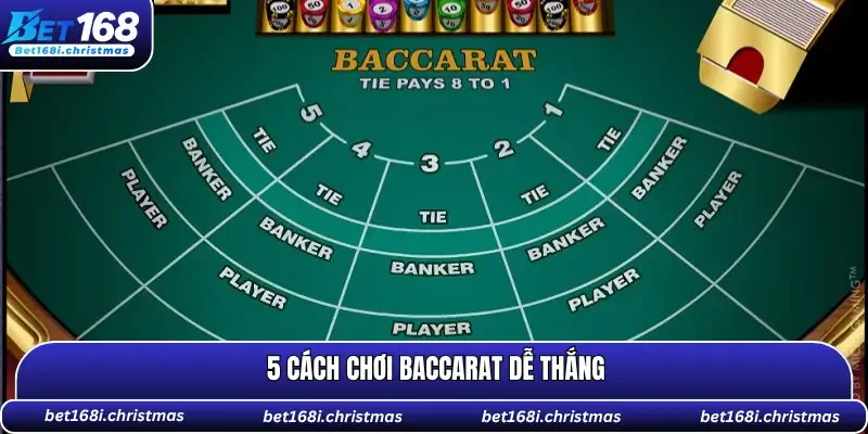 cách chơi Baccarat